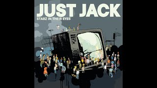 Just Jack - Starz in their eyes - Extended Wanderer Mix