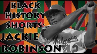 Black History Shorts 03 - Jackie Robinson