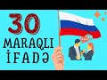 🇷🇺 Rus dilində 30 ən maraqlı və lazımlı ifadələr | Rus Dili