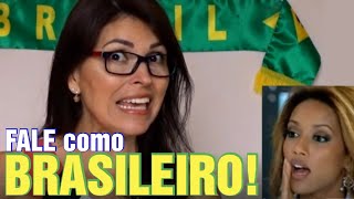 4 segredos para ter sotaque brasileiro
