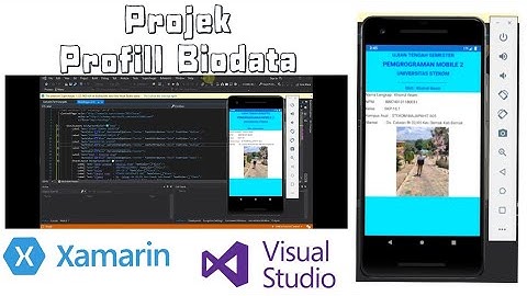 APLIKASI BIODATA PADA XAMARIN FORM VISUAL STUDIO 2019 || Khoirul Anam