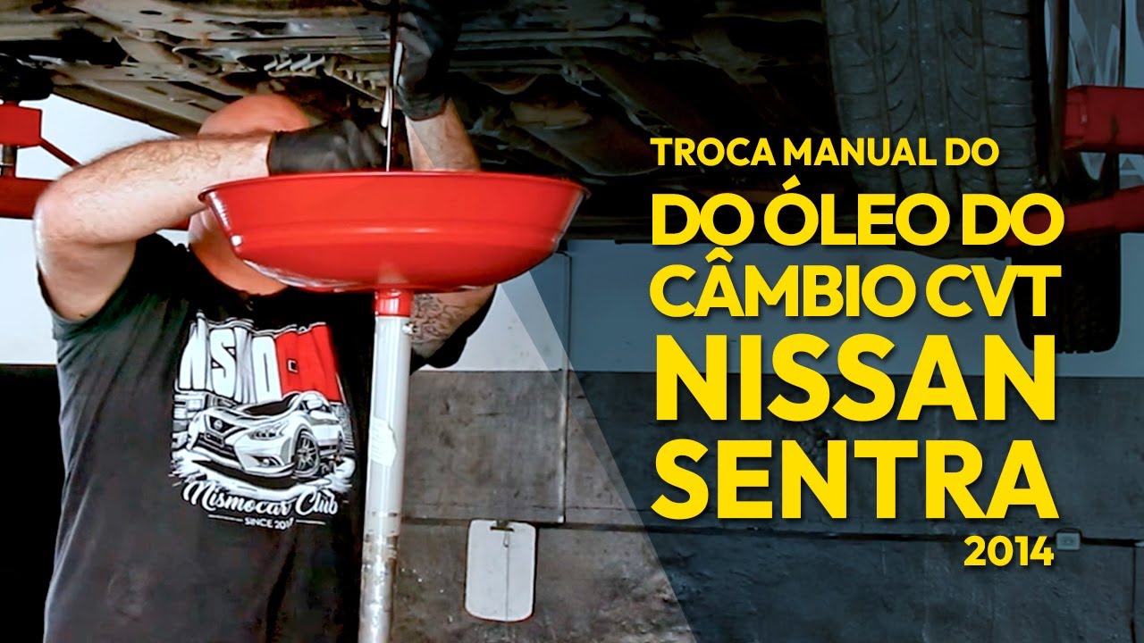 Como trocar o fluido da Transmissão CVT do Nissan Sentra