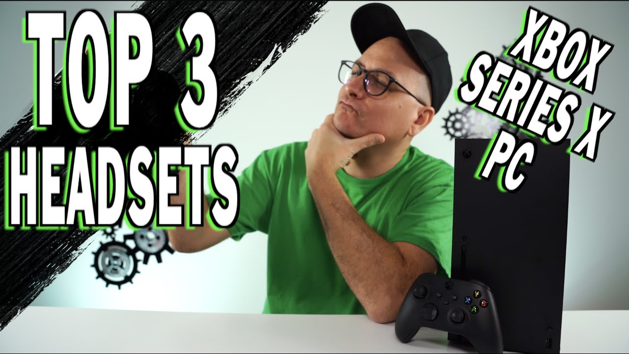 Top 3 Xbox Series X Gaming Headsets, UNDER 150 (detailed review, with