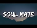 Flora Cash - Soul Mate (Lyrics)