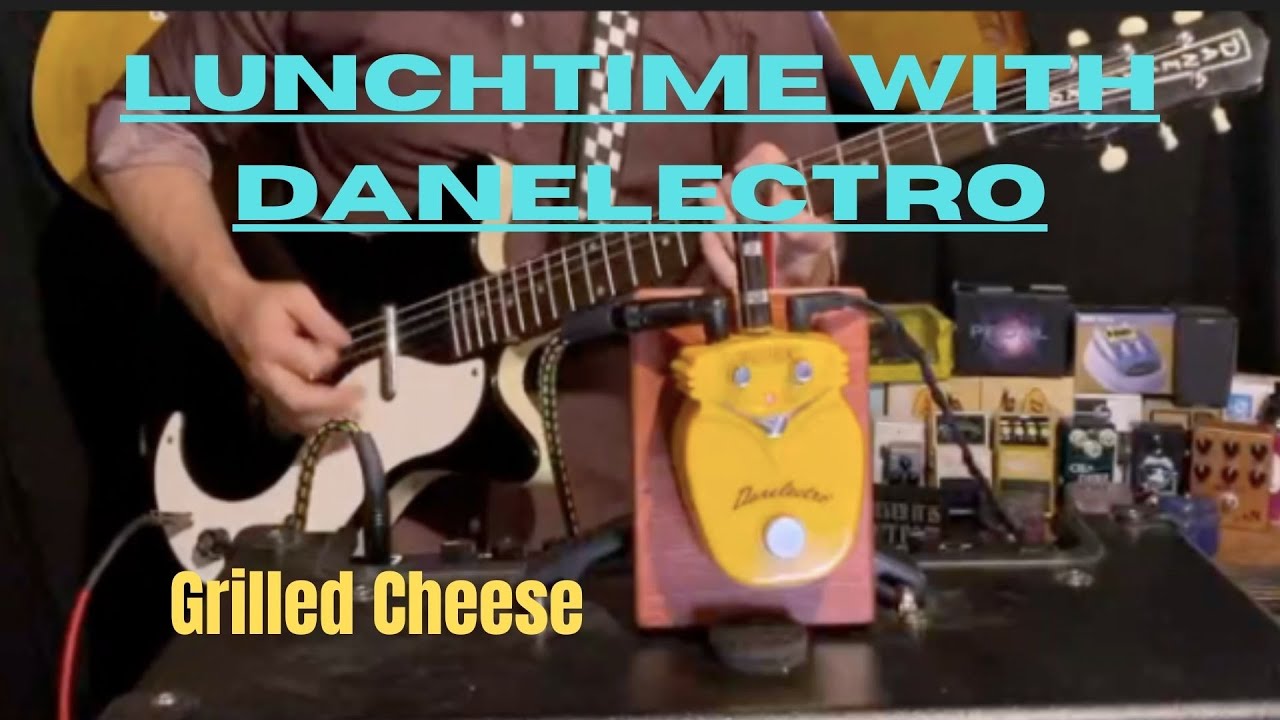 Lunchtime with Danelectro | Grilled Cheese - YouTube