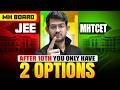 After Class 10th 😱 JEE or MHTCET? Which Option is Best for MH Board Students | Ajay Bhaiya