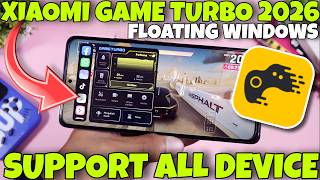 🔥 XIAOMI GAME TURBO 2026 ➜ AUTO LANCAR SEMUA DEVICE ⚡ FLOATING WINDOWS TERBARU 🚀 screenshot 2