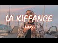 Naps  la kiffance paroles  lyrics 