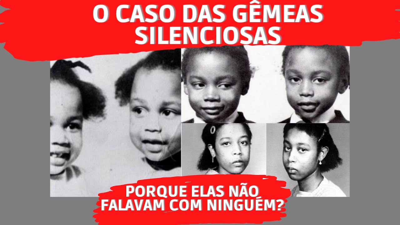 AS GÊMEAS SILENCIOSAS | O caso das irmãs Gibbons -Quintas Criminais ...