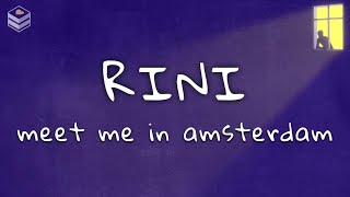 Rini  Meet Me In Amsterdam s