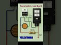 Automatic road light ke connection#shortvideo #viral