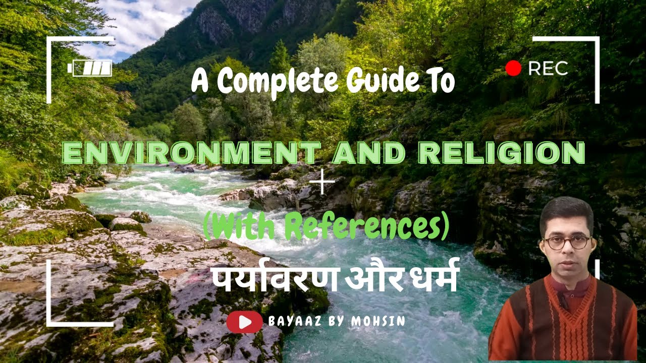 Environment And Religion | Environmental Ethics 