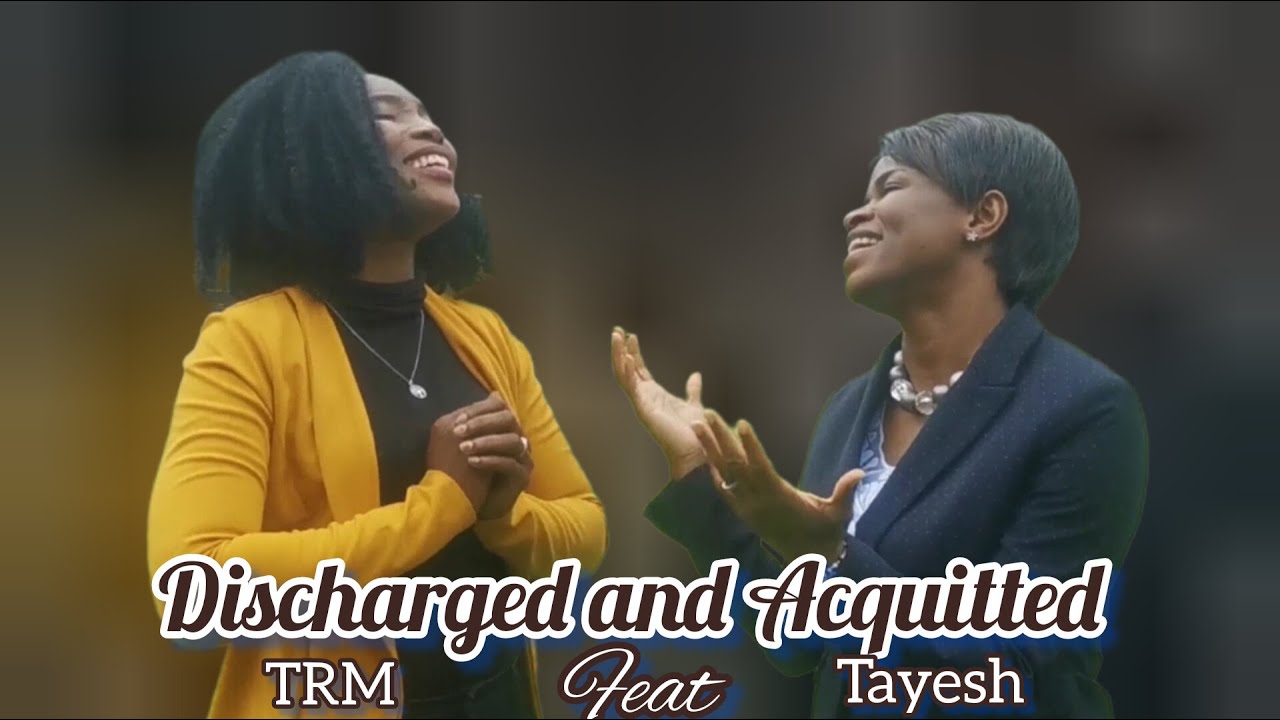 Discharged and Acquitted | The Resurrection Movement feat Tayesh Gbaye