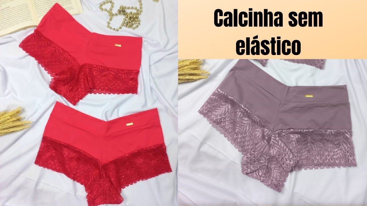 Calcinha sem elástico - Comece a ganhar dinheiro com sua overloque hoje mesmo ! 