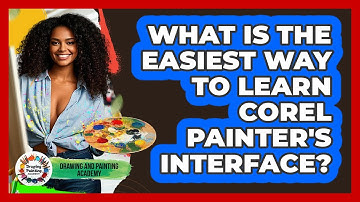 What Is The Easiest Way To Learn Corel Painter