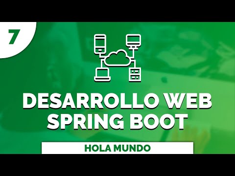 7 Curso Completo de Desarrollo Web con Spring Boot Hola Mundo!!