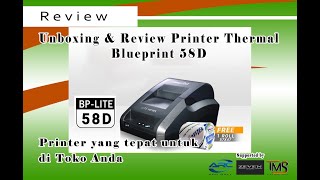 Unboxing and Review Mini Printer Thermal Bluetooth & USB Blueprint BP-LITE 58D