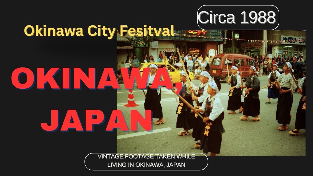 1988 Okinawa City Festival - Traditional Dance and Music