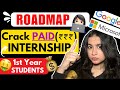 I cracked 💸 INTERNSHIP 🤑 in 1st Year of college (MY ROADMAP)