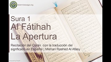 سورة 1. الفاتحة (ترجمة باللغة الأسبانية) | مشاري بن راشد العفاسي