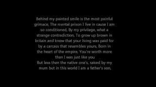 Video thumbnail of "Akala Ft Lowkey - Behind My Painted Smile (Lyrics on Screen)"