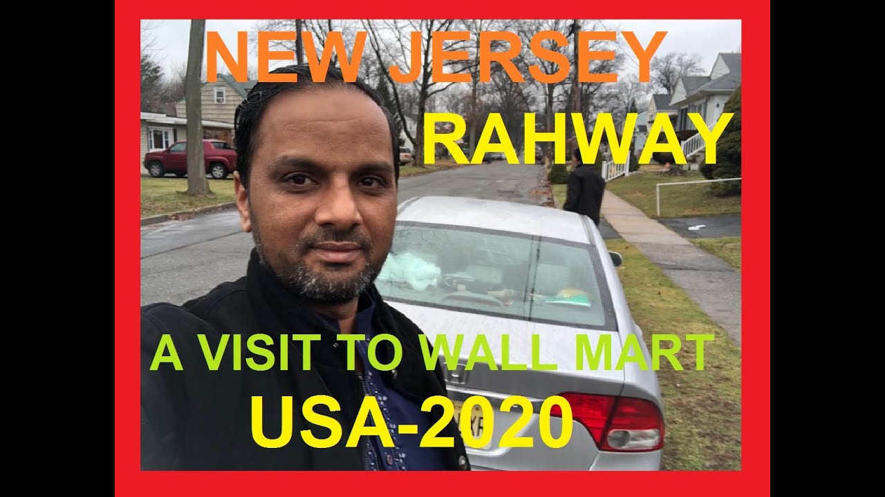 USA VISIT II NEW YORK VISIT  II NEW JERSEY VISIT II  RAHWAY, NJ II  Road and Mall Visit  2020