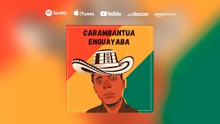Carambantua Enguayaba (Version Champeta) ❌ @SoyYixux