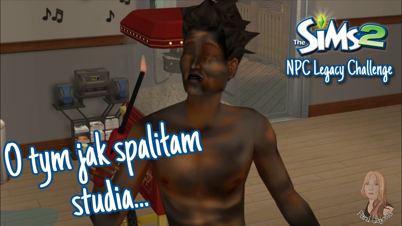 O tym jak spaliłam studia... - The Sims 2 - NPC Legacy Challenge #99