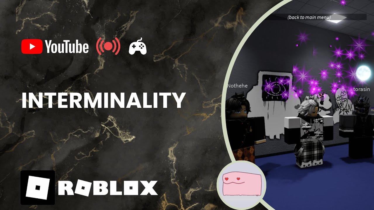 [ROBLOX] EH? KOK?? ya begitulahh  (INTERMINALITY)