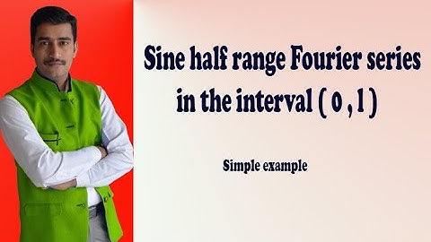How to solve sine half range Fourier series in the interval 0 to l