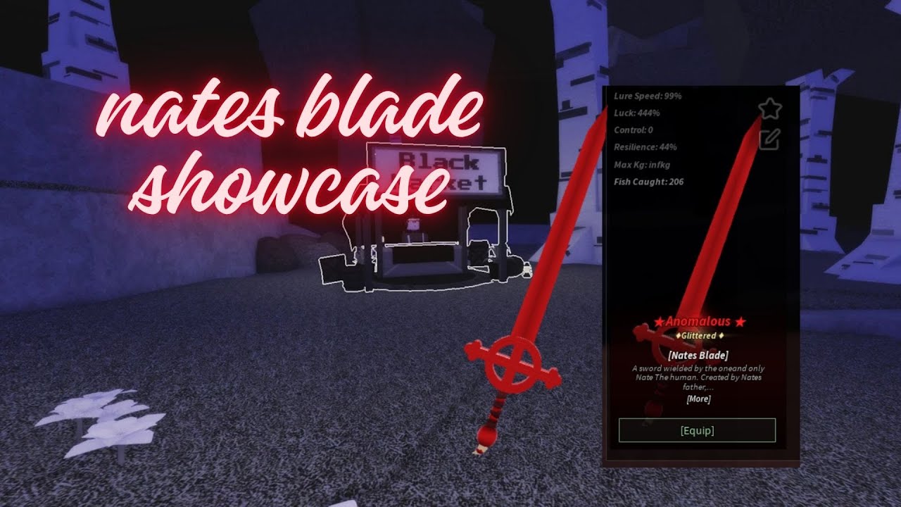 Nates Blade showcase in Fisch!