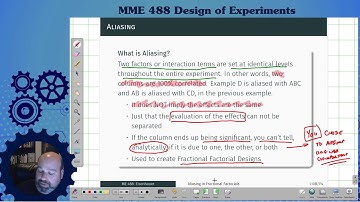 PSU MME 488 - L10B - Aliasing in Fractional Factorials