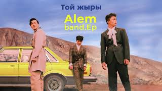 Alem Band - Той жыры Resimi