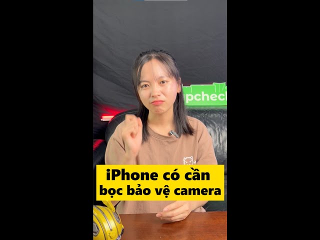 iPhone có cần miếng dán bảo vệ camera:Liệu có cần thiết???