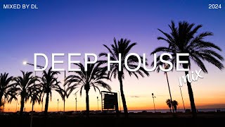 Deep House Mix 2024 Vol.106 | Mixed By DL Music