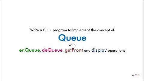 C++ program array implementation of queue data structure