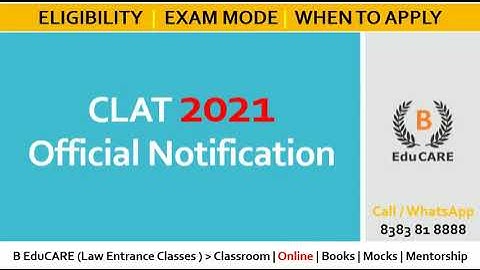 CLAT 2021 Exam Date | CLAT Exam Official Notification | CLAT Eligibility | Video by @clatMHcetlawbyBeducare