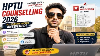 HPTU Counselling 2026: New Update Out! All Doubts Cleared (Registration, Choice Filling, Documents)