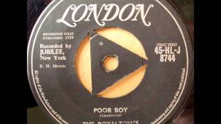 Poor Boy  The Royaltones 1958 LondonUK 45 HL J 8744