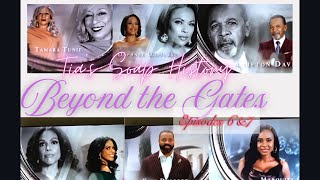 Beyond the Gates Highlights: Episodes 6 & 7, Shotgun Wedding  Fiasco Aftermath