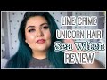 Lime Crime Unicorn Hair || Sea Witch