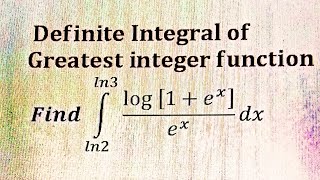 Definite Integral of greatest Integer Function (Part 97)