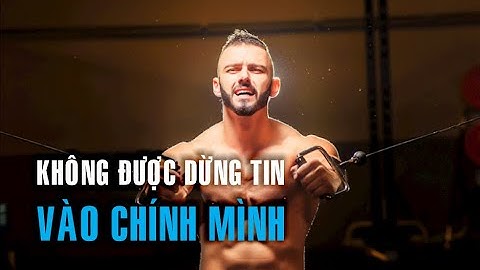 Không Được Nghi Ngờ Bản Thân Mình MV - Hao Tran Motivation