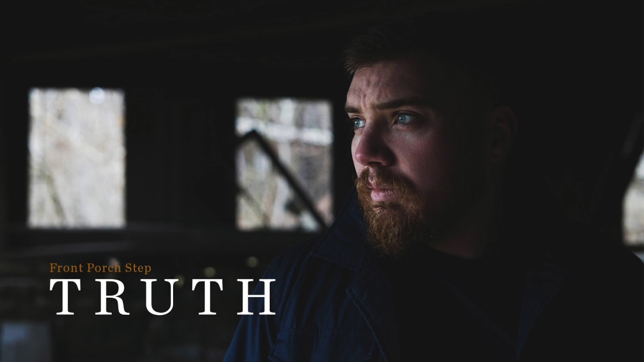 YouTube에서 Front Porch Step - Truth 보기 YouTube에서 Front Porch Step - Truth 보기