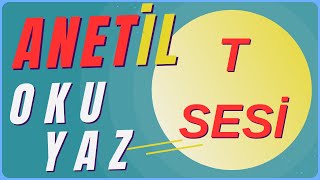 ANETİL 1.GRUP T SESİ OKUMA VE YAZMA ÇALIŞMASI | 2025 YENİ SES GRUPLARI ANETİL T | 4 RAKAMININ YAZIMI