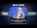 INTERVJU: Milan Brdar - Srbija je u potpunosti okupirana država još od 1918. godine! (13.01.2018)