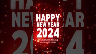 Wish You Happy New Year 2024 Greeting Video