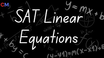 Digital SAT - One Variable Linear Equations