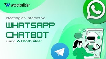 Overview of Creating an Interactive WhatsApp Chatbot Using WT Botbuilder.