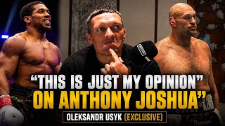‘THIS IS MY OPINION ON ANTHONY JOSHUA & TYSON FURY” Oleksandr Usyk BRUTALLY HONEST ON CRAZY 24 HOURS